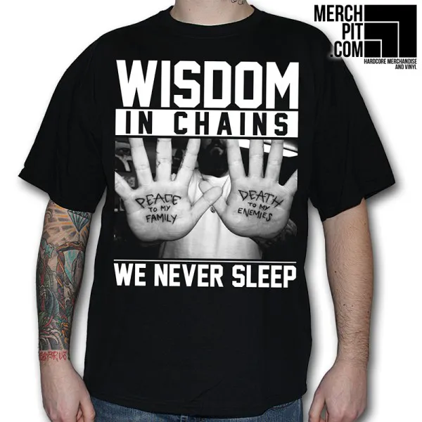Wisdom In Chains - We Never Sleep - T-Shirt